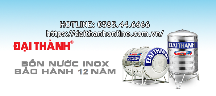 Đại lý phân phối bồn inox Đại Thành chính hãng