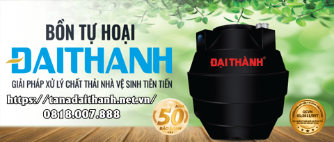 Đại lý bồn tự hoại Đại Thành